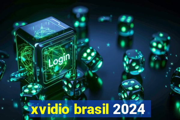 xvidio brasil 2024